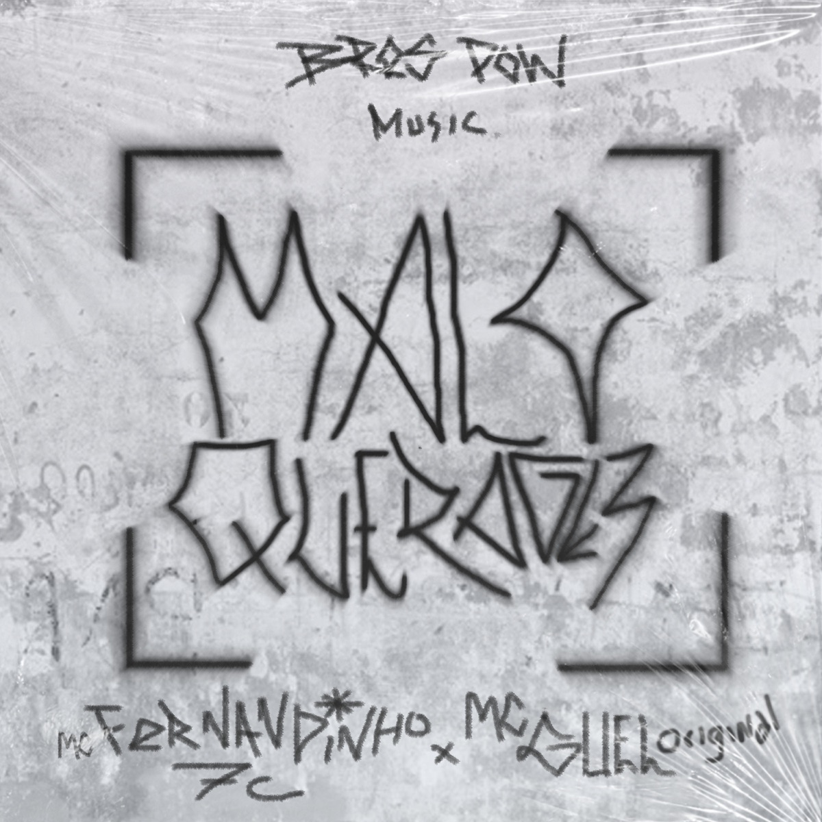 Maloqueragem - Single by Bros Pow, Mc Fernandinho 7c & MC Guel Original album cover