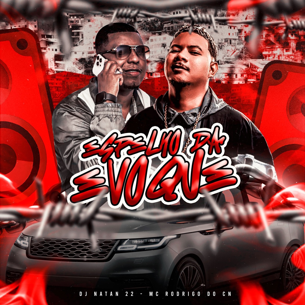 ESPELHO DA EVOQUE (Remastered 2025) - Single by DJ NATAN 22 & MC Rodrigo do CN album cover