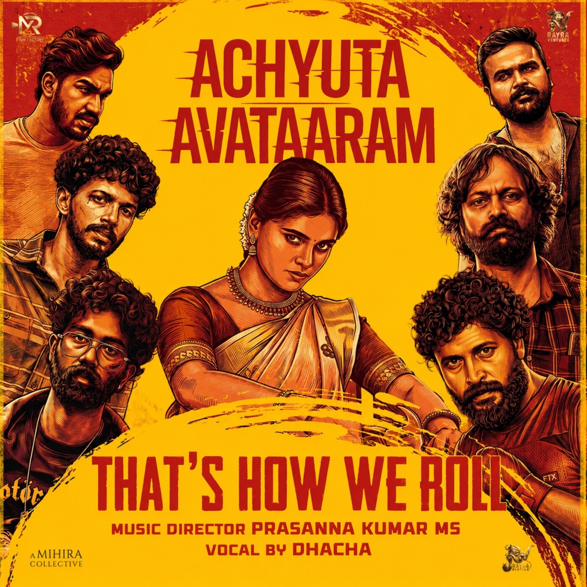 That's How We Roll (From "Achyuta Avataaram") - Single by Prasanna Kumar M S & DHACHA album cover
