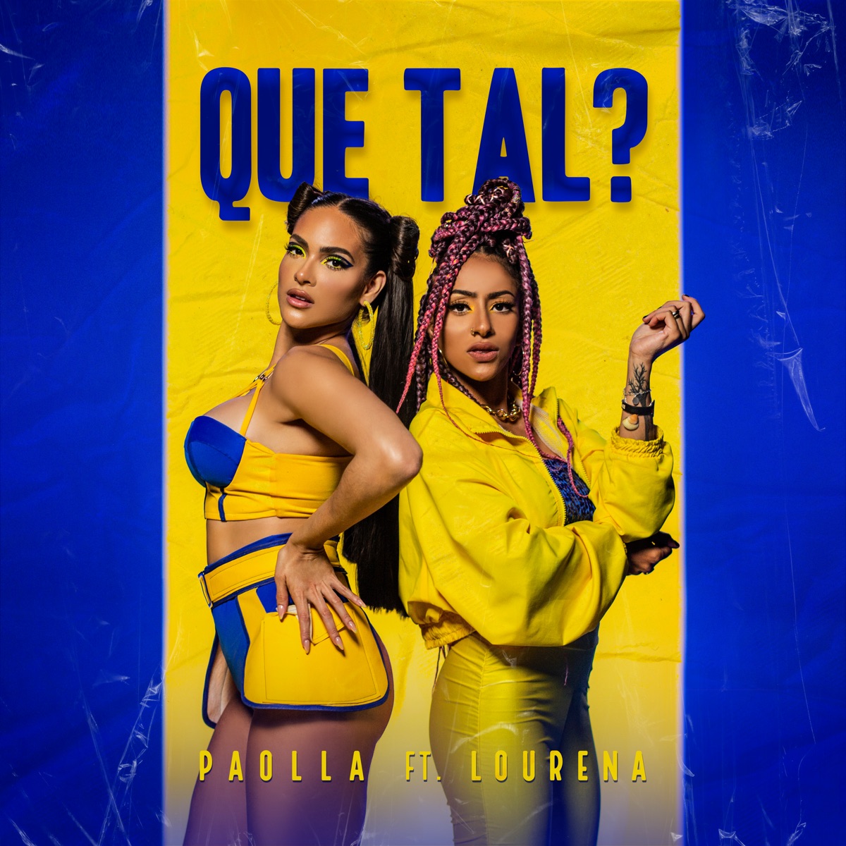 Que Tal? - Single by Paolla & Lourena album cover