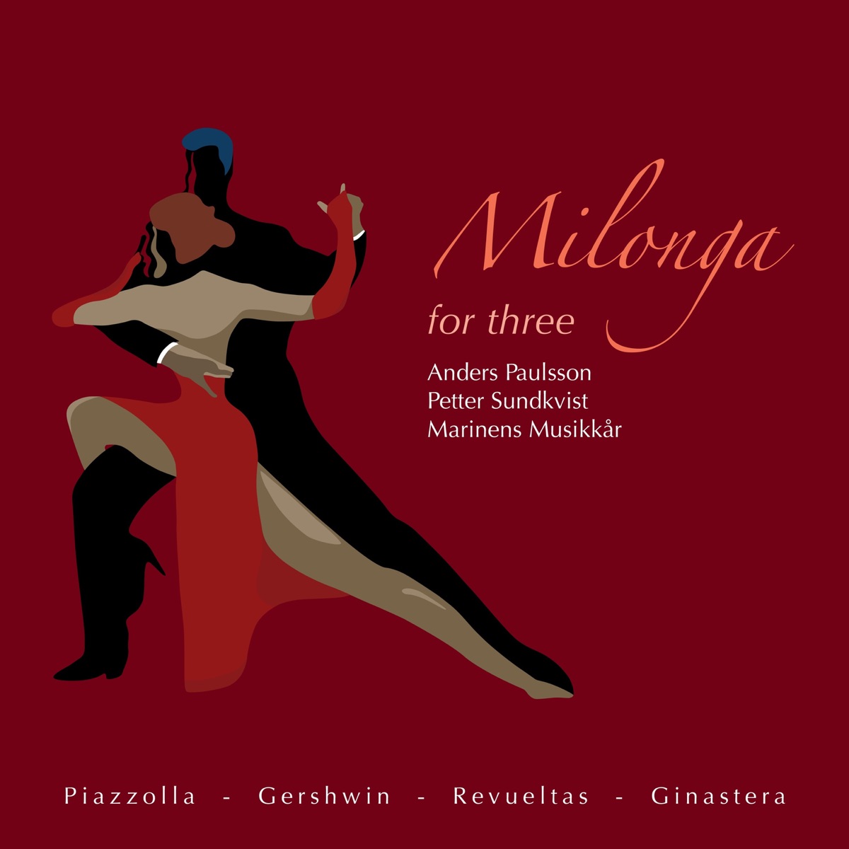 Milonga for Three by The Royal Swedish Navy Band & Petter Sundkvist album cover