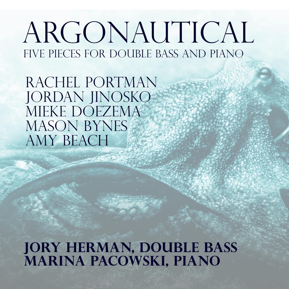 Argonautical - Five Pieces for Double Bass and Piano by Jory Herman & Marina Pacowski album cover