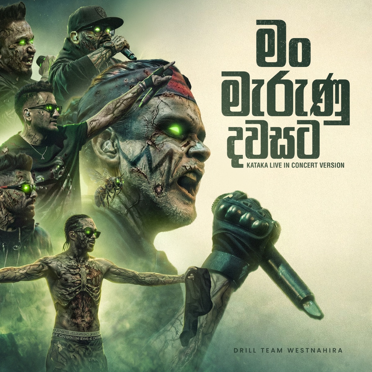 Man Marunu Dawasata (Kataka Live in Concert Version) [feat. Samith Gomes, Chrish Vix, Hiyum, Minol Witharana & D Minor] - Single by Manasick, Bee & Drill Team Westnahira album cover