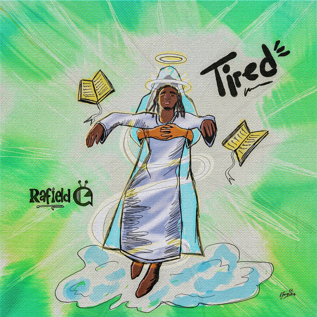 Tired - Single by Rafield G album cover