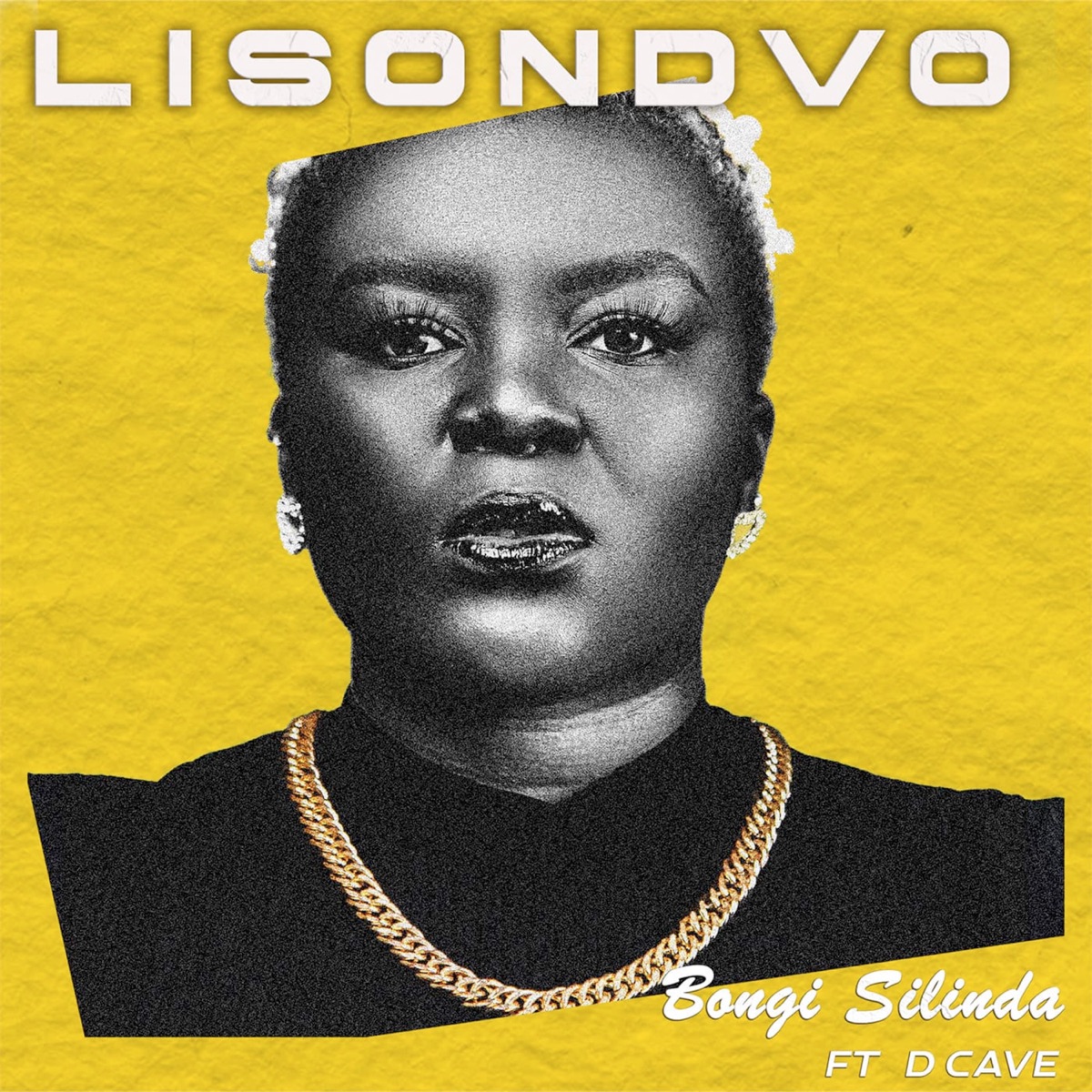 Lisondvo (feat. D Cave) - Single by Bongi Silinda album cover