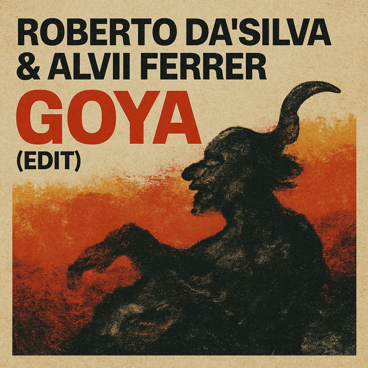 Goya (Edit) - Single by Dj Roberto Da'Silva & Alvii Ferrer album cover