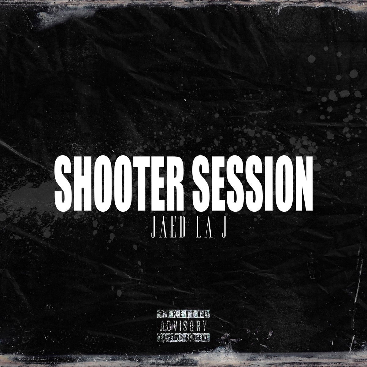 Jaed la j:SHOOTER SESSION #7 (feat. jaed la j) - Single by elshooter album cover