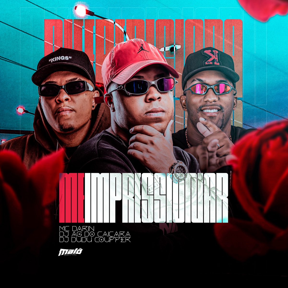Me Impressionar (feat. Dj AG do Caiçara) - Single by Mc Darin & Dj Dudu Coupper album cover