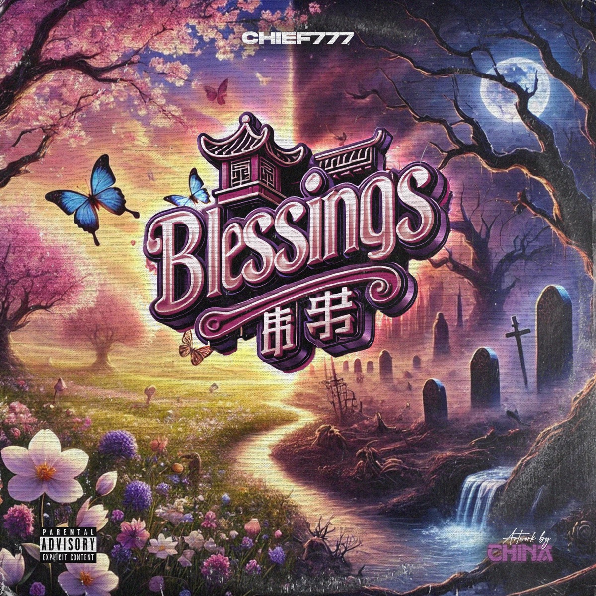 Blessings - Single by Chief777 album cover