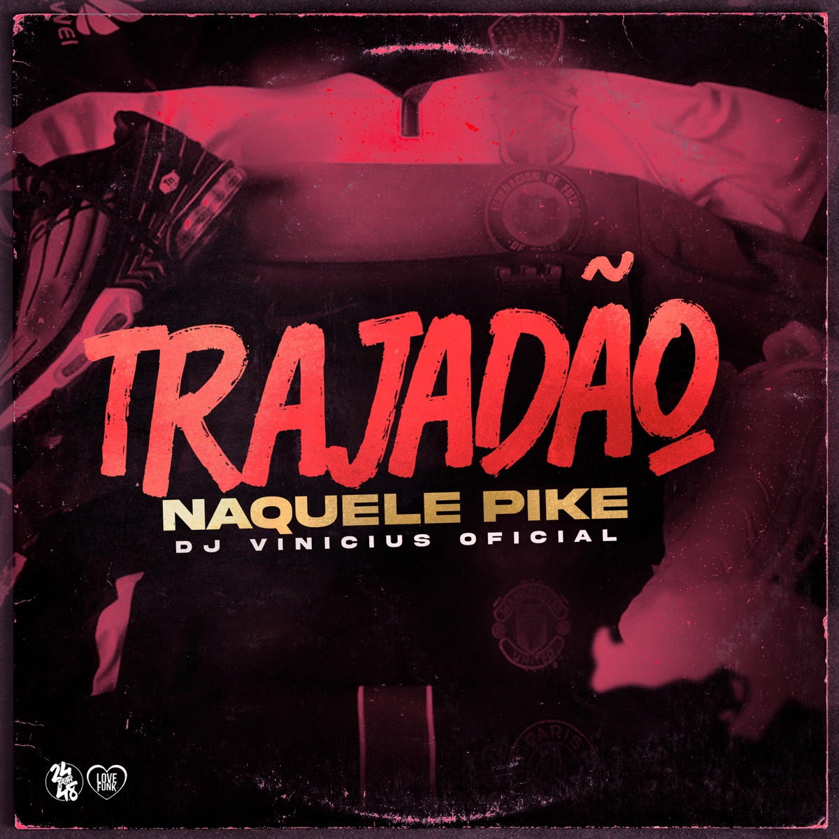 Trajadão Naquele Pique - Single by DJ VINICIUS OFICIAL album cover