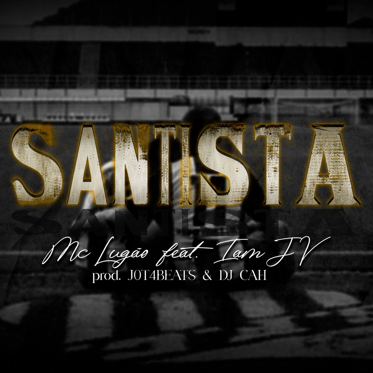 Santista (feat. IamJV) - Single by Mc Lugão, DJ Cah & J0T4 BEATS album cover