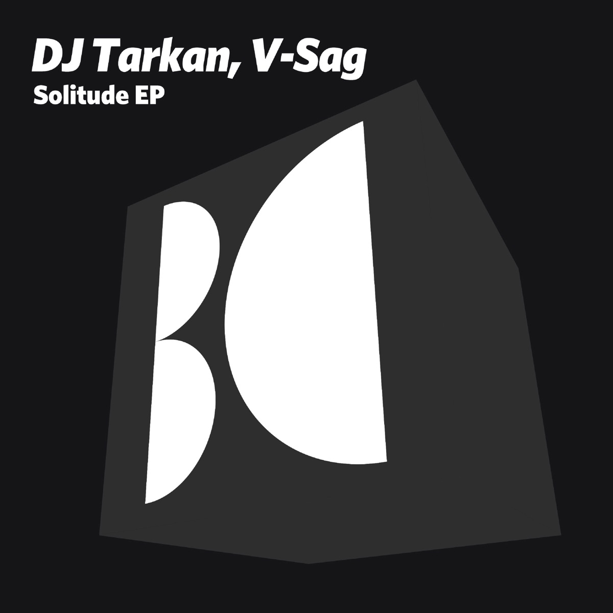 Solitude by DJ Tarkan, V-Sag & Hadley album cover