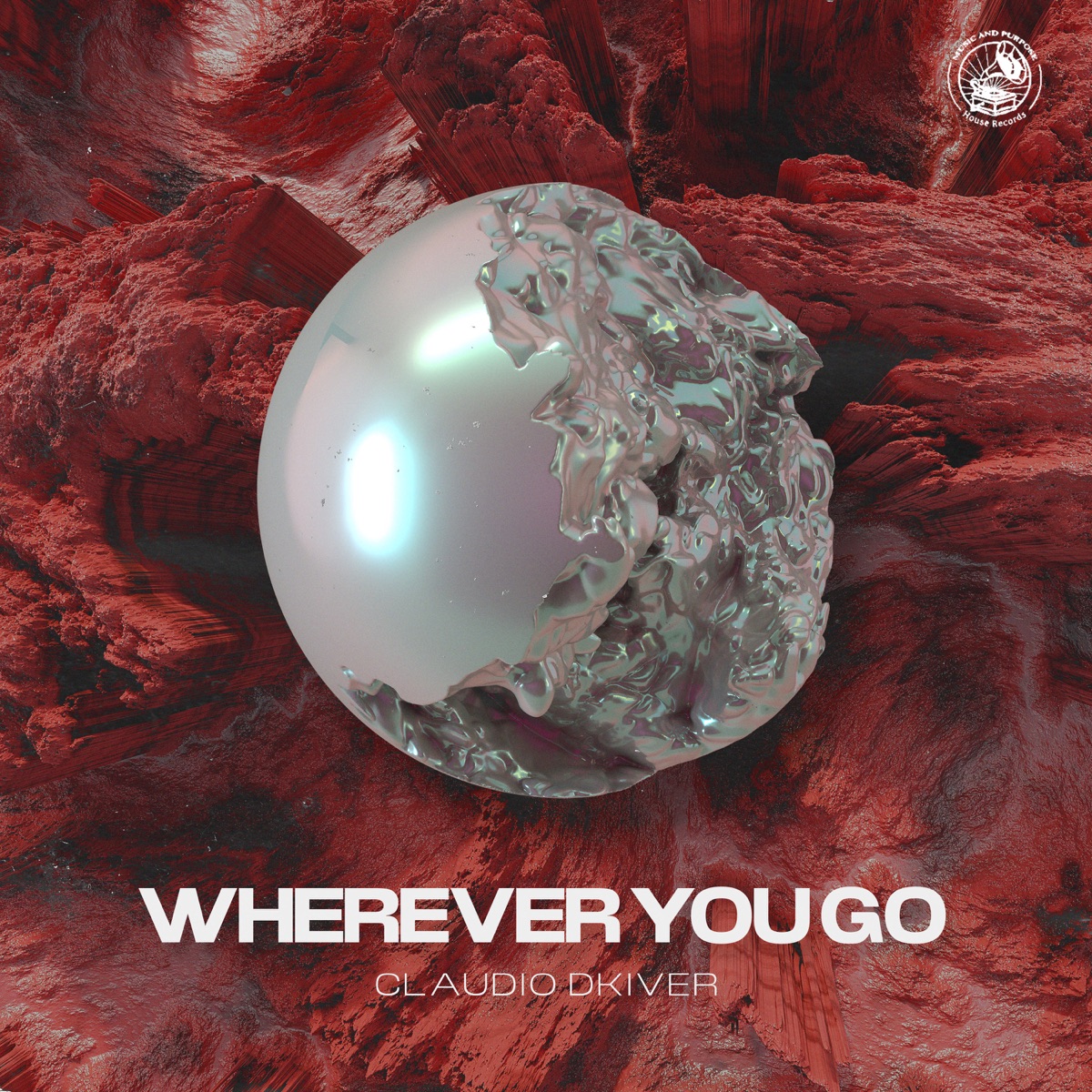 Wherever You Go - Single by Claudio DKIvEr album cover