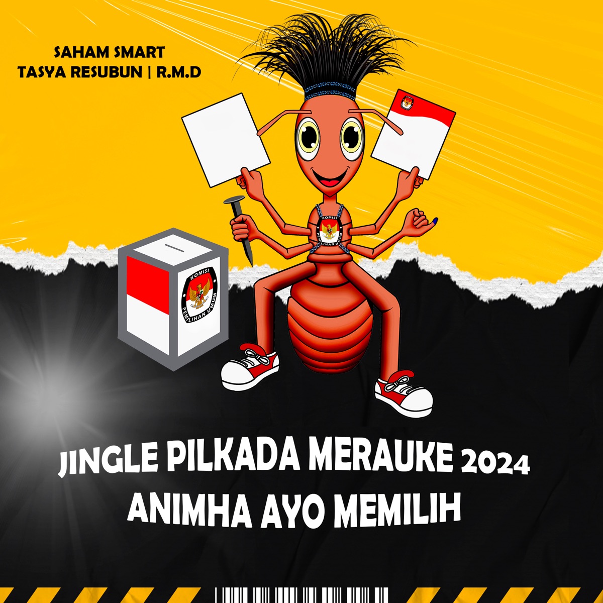 Jingle Pilkada Merauke 2024 Animha Ayo Memilih - Single by Saham Smart, Tasya Resubun & R.m.d album cover