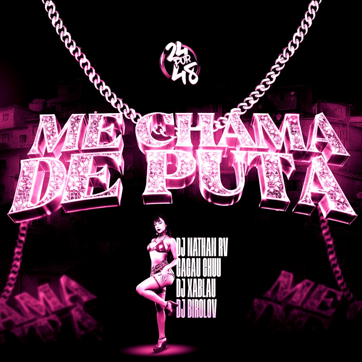 Me Chama de Puta - Single by Cacau Chuu, DJ NATHAN RV, DJ XABLAU & DJ BIROLOV album cover