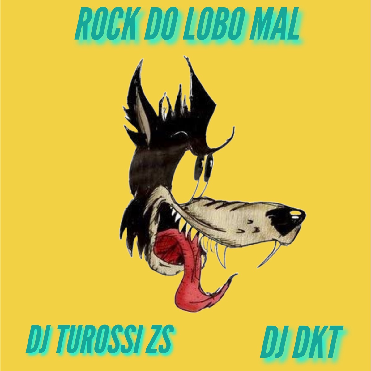 Rock do lobo mal - Single by MC FREITAS ZS, DJ DKT & DJ Turossi ZS album cover