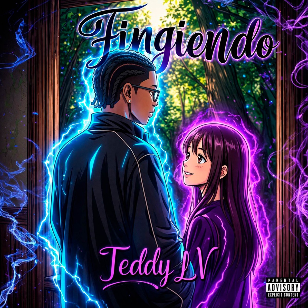 Fingiendo - Single by Teddy LV album cover