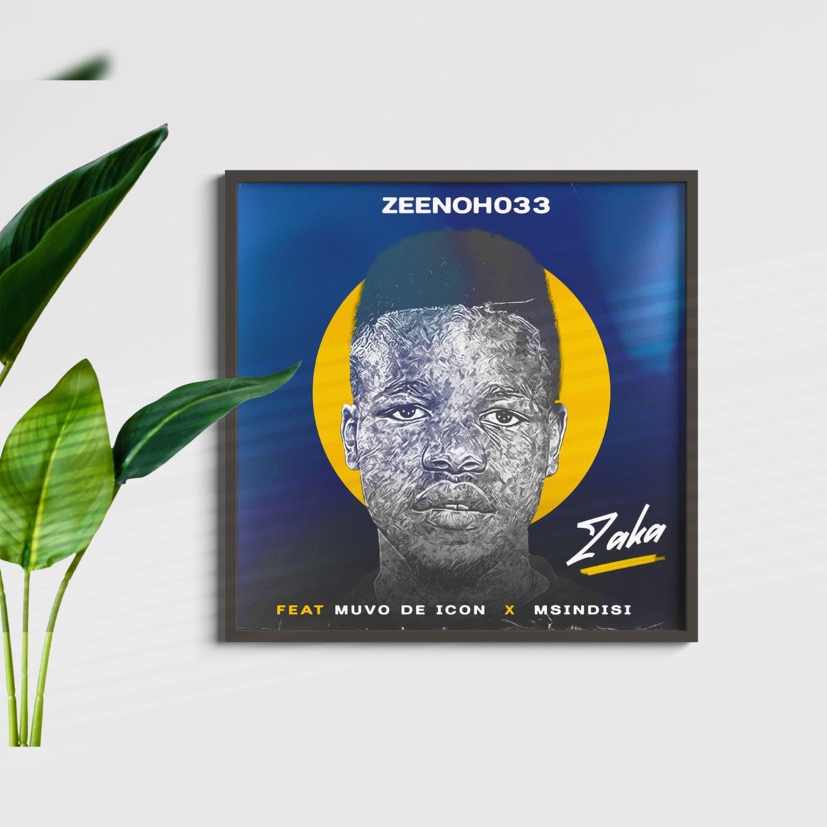 Zaka (feat. Muvo De Icon & Msindisi) - Single by Zeenoh033 album cover