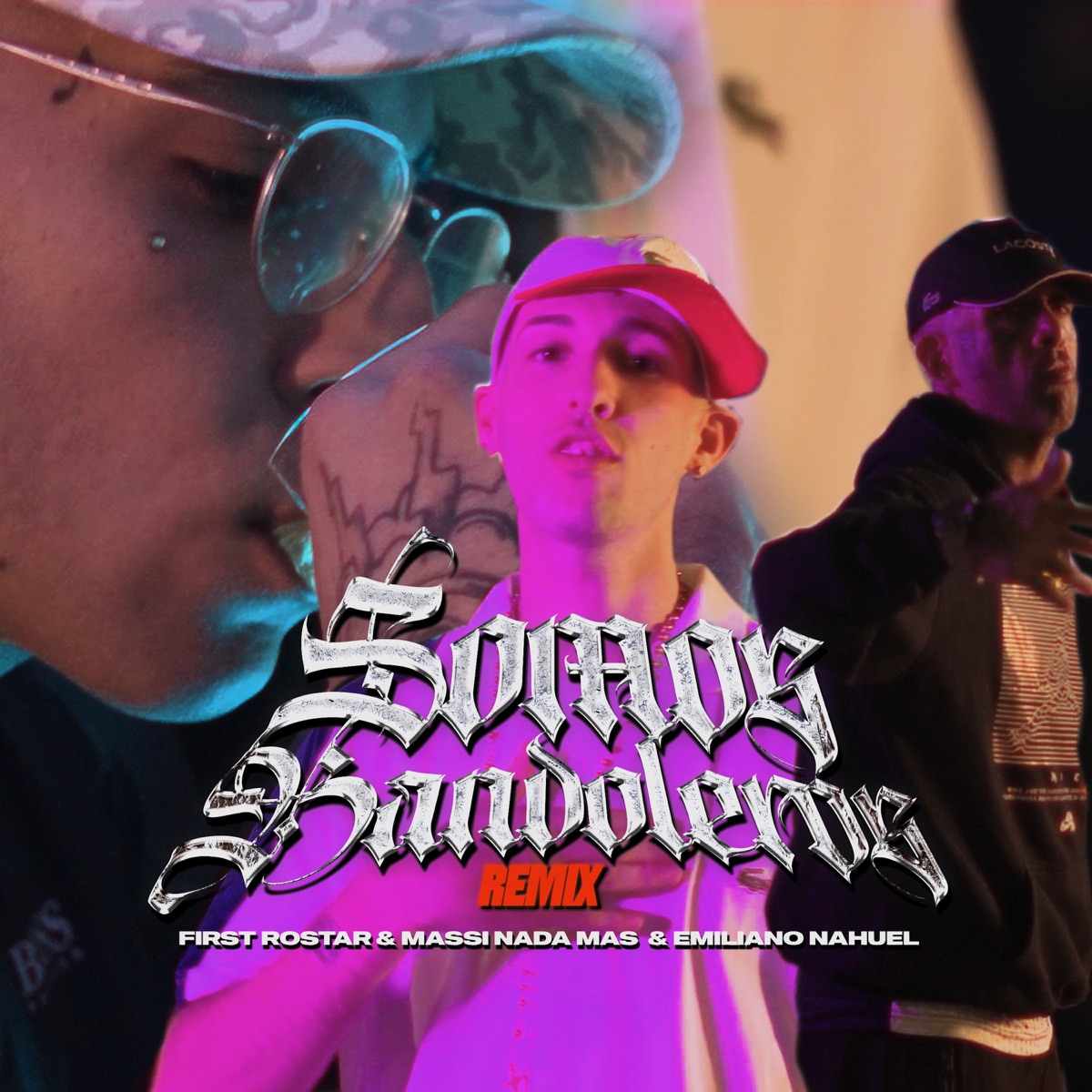 Somos bandoleros (Remix) - Single by Massi Nada Mas & Emiliano Nahuel album cover