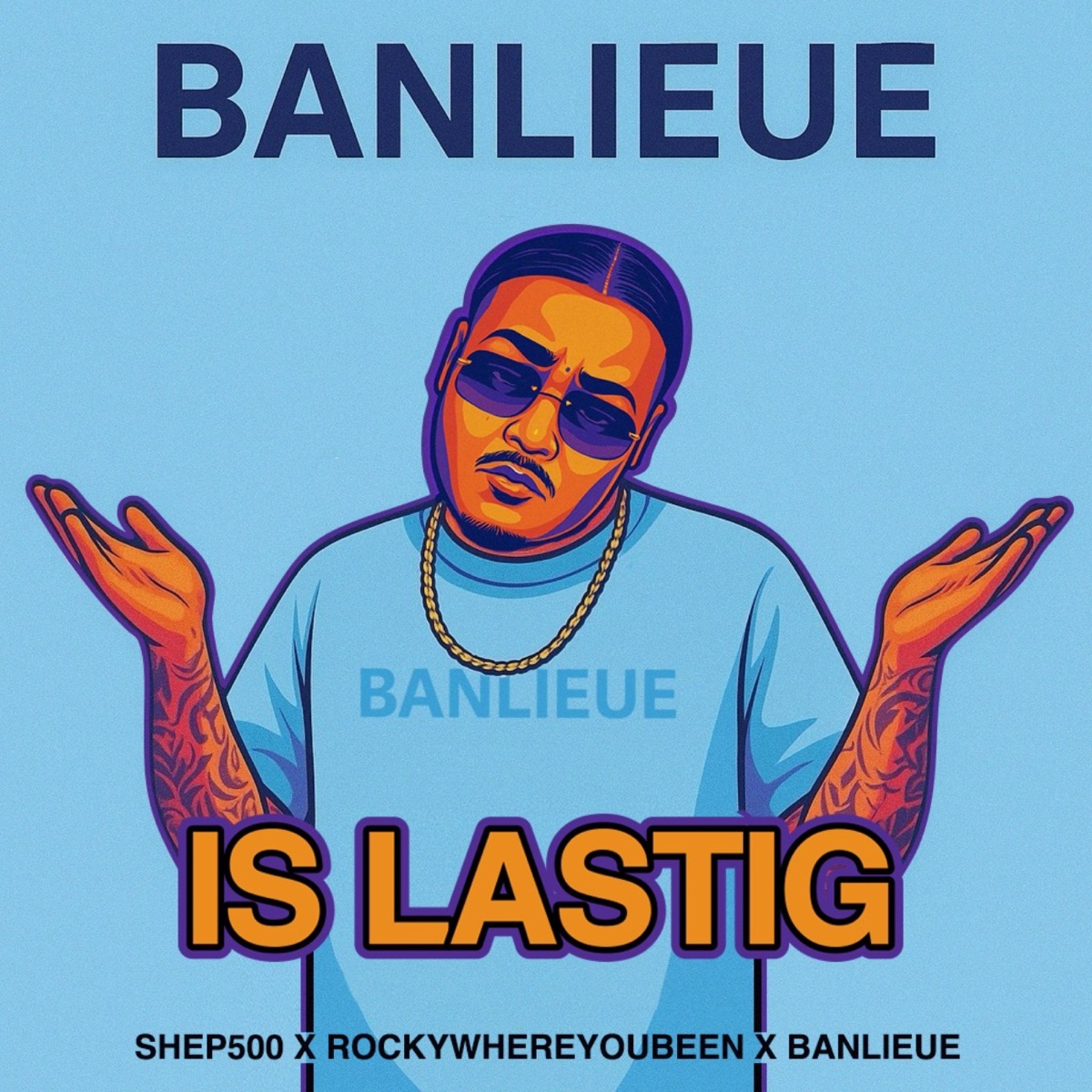IS LASTIG - Single by Banlieue, Shep500 & Rockywhereyoubeen album cover