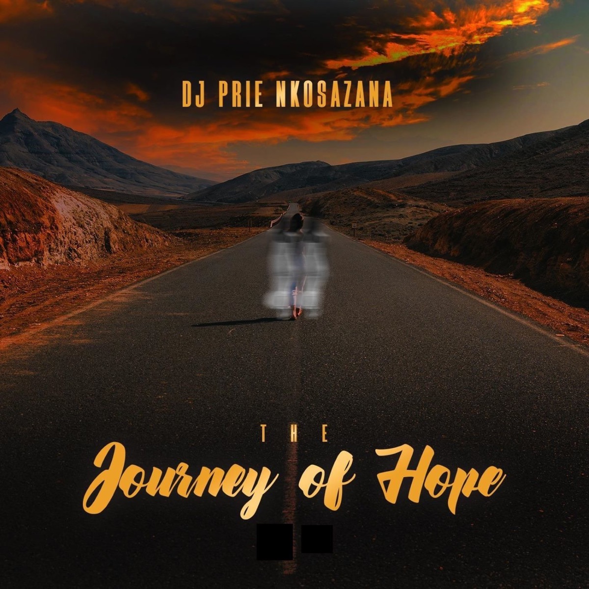 The Journey of Hope - Single by DJ Prie Nkosazana, Dynamic Duo & Olley RSA album cover