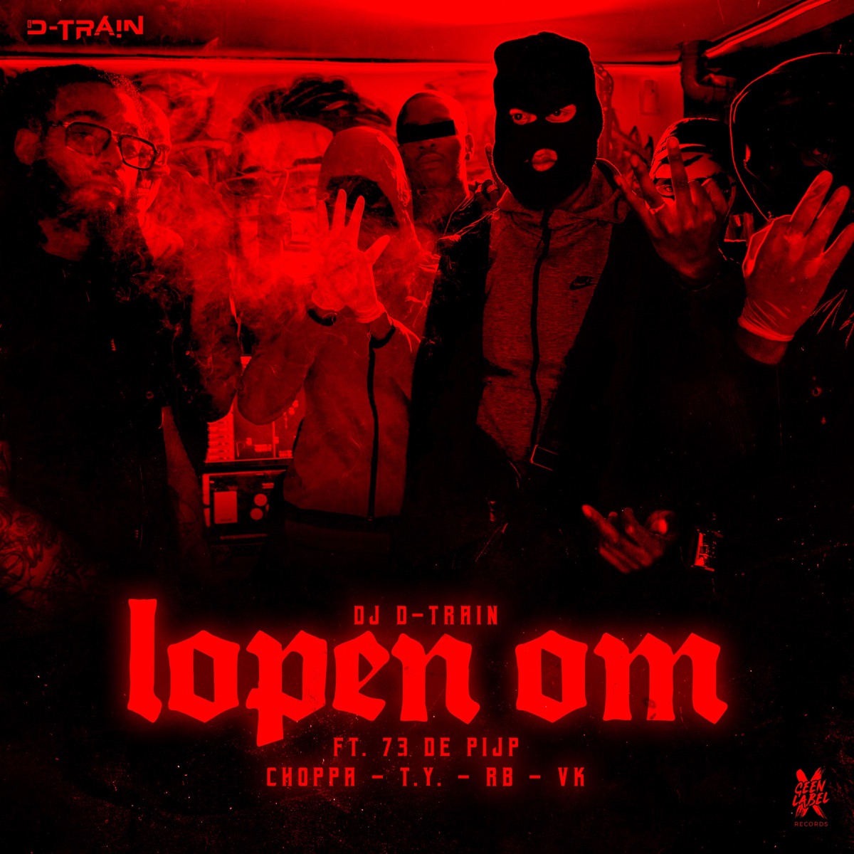 Lopen Om - Single by DJ D-Train & 73 album cover
