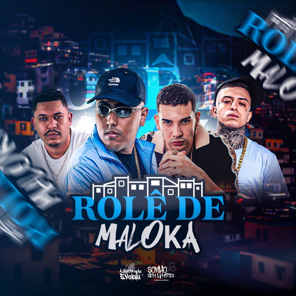 Rolê de Maloka - Single by MC Denãoo, MC GAH & Mc Adiel album cover