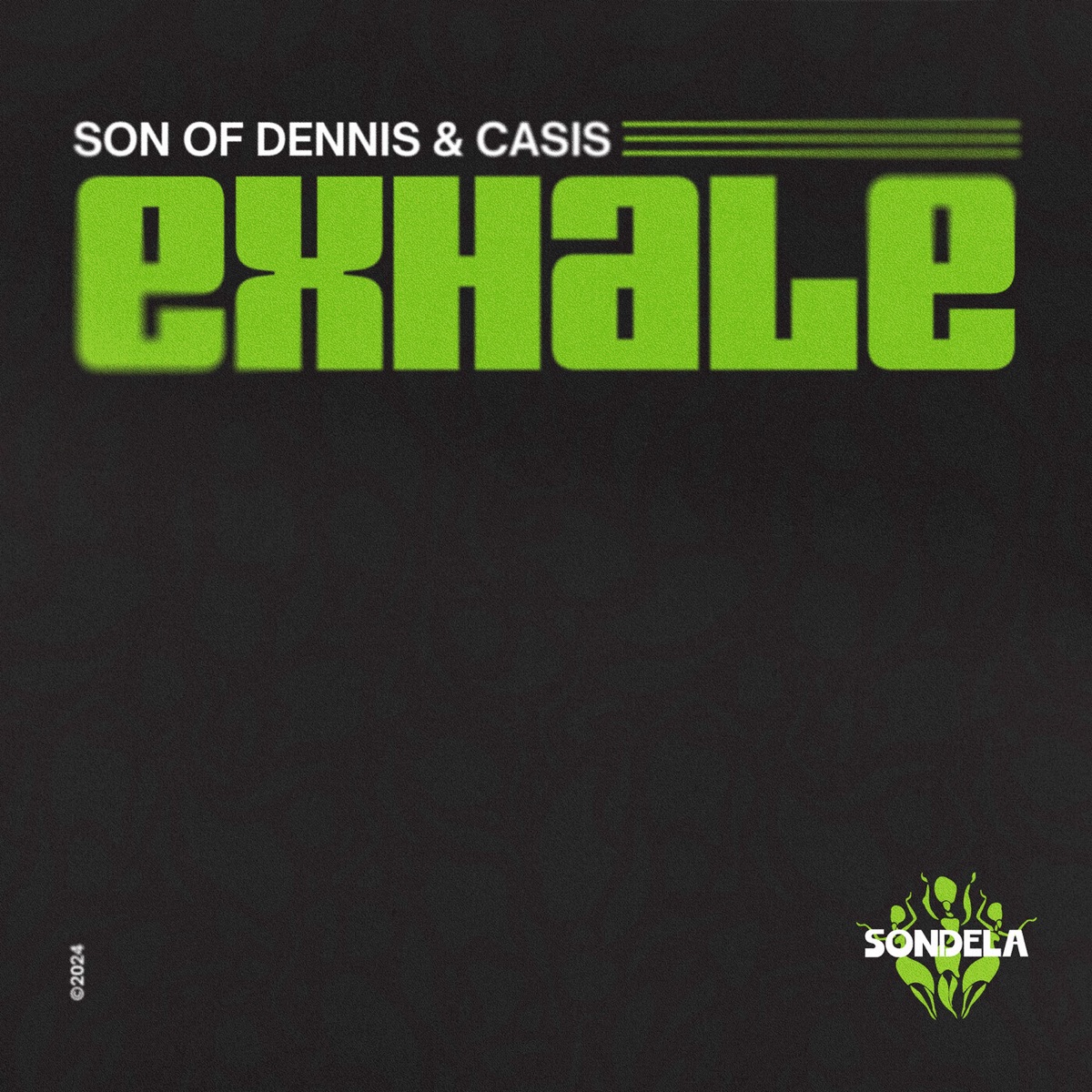 Exhale - Single by Son of Dennis & Casis album cover