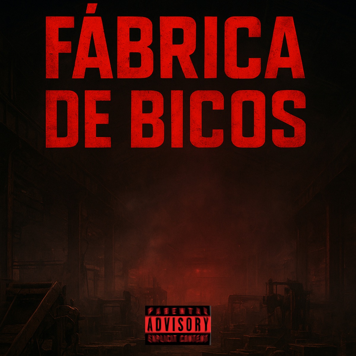 Fábrica de Bicos - Single by LaMafia 021, HGÊ MC & Menor da Beira album cover