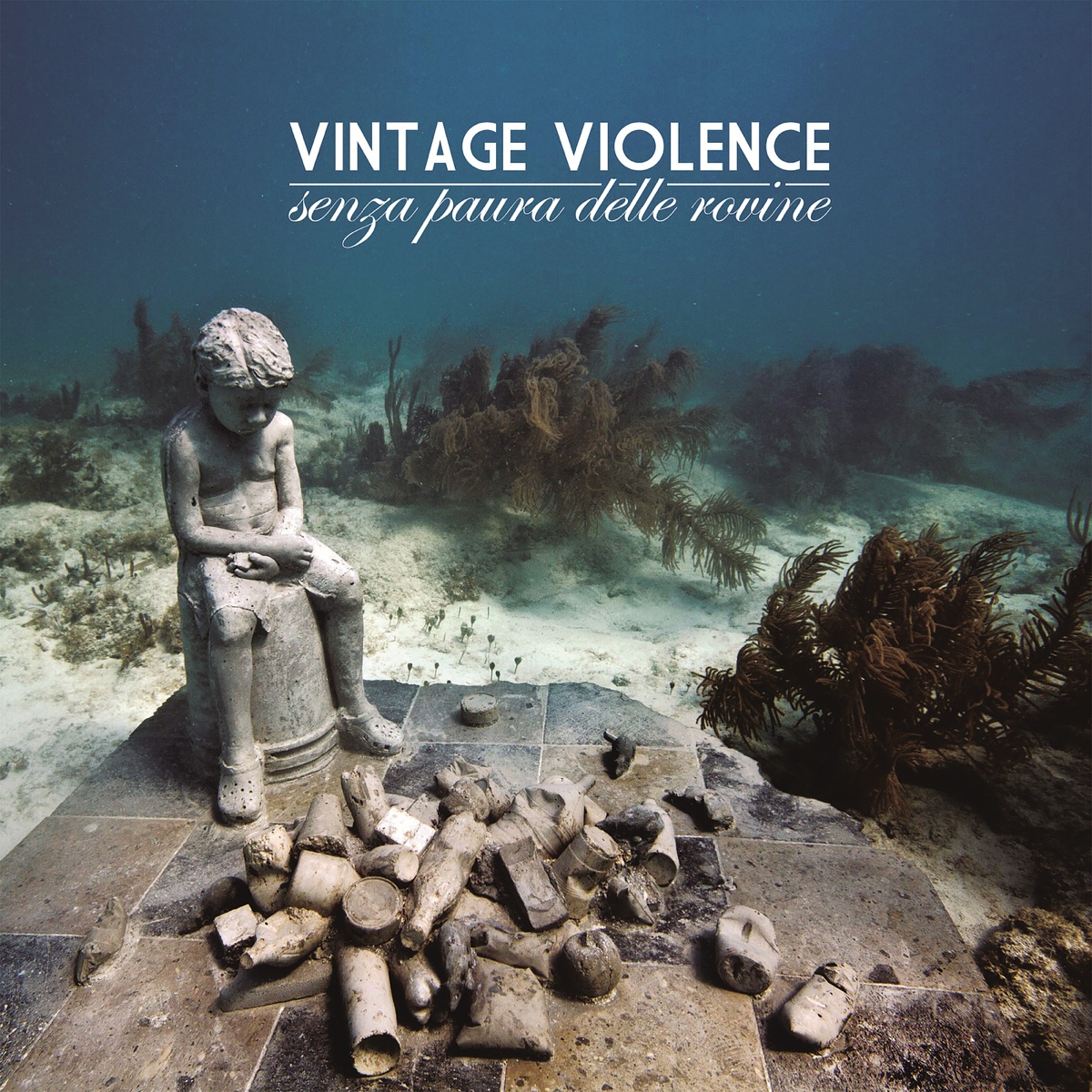 Senza paura delle rovine by Vintage Violence album cover