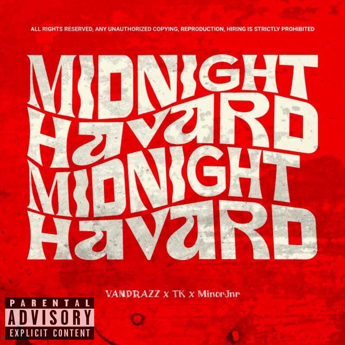 Midnight Harvard - Single by Vandrazz, TK & Minor Jnr album cover