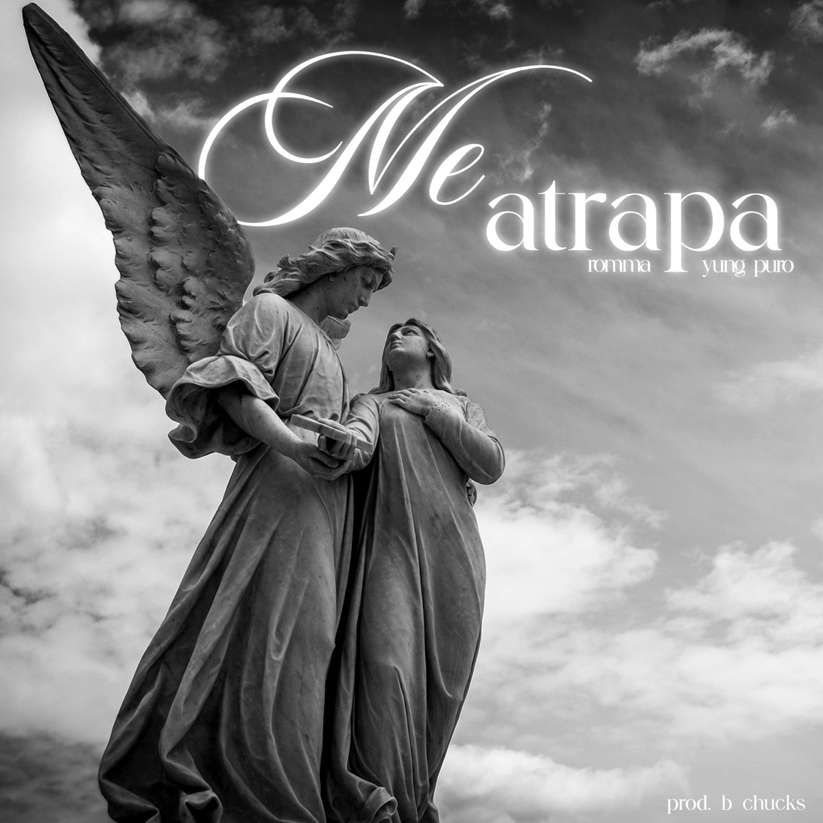 Me atrapa - Single by ROMMA, Yung Puro & B Chucks album cover