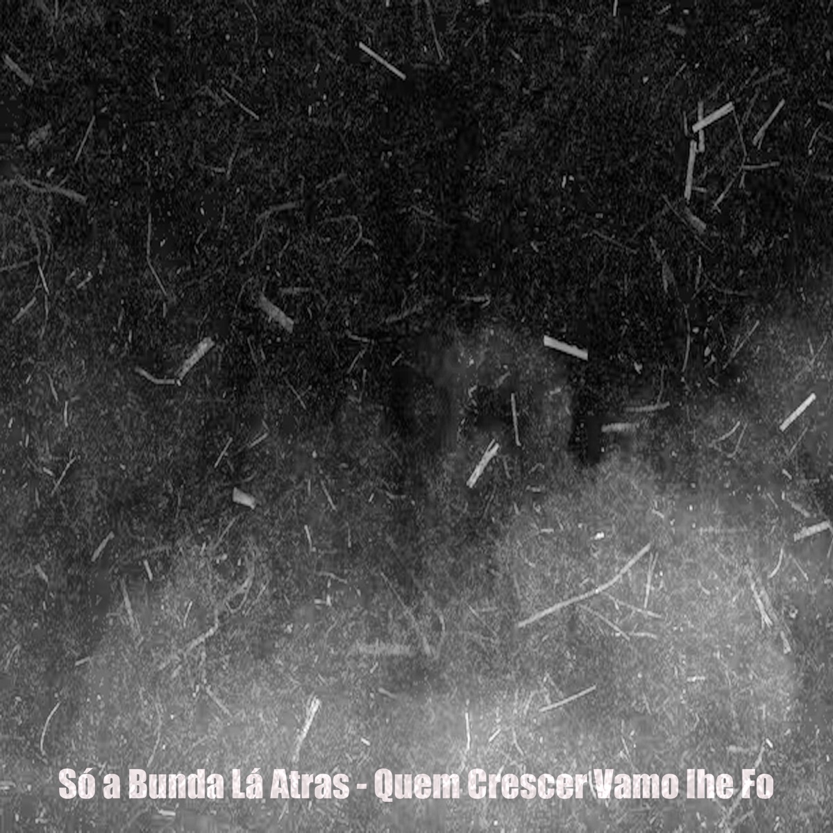 Só a Bunda Lá Atras / Quem Crescer Vamo Lhe Fo - Single by Angola RCDZ album cover