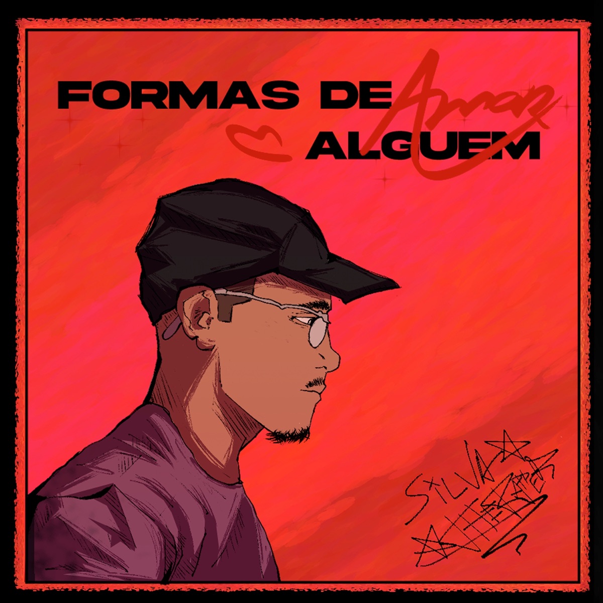 FORMAS DE AMAR ALGUÉM - EP by Silva The Rapper album cover