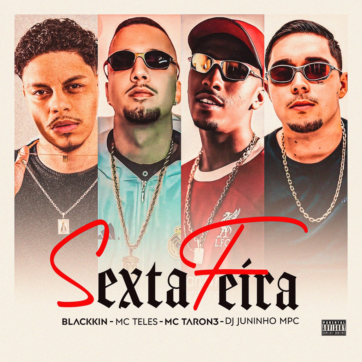 Sexta Feira - Single by Blackkin, Mc Teles & MC Taron3 album cover