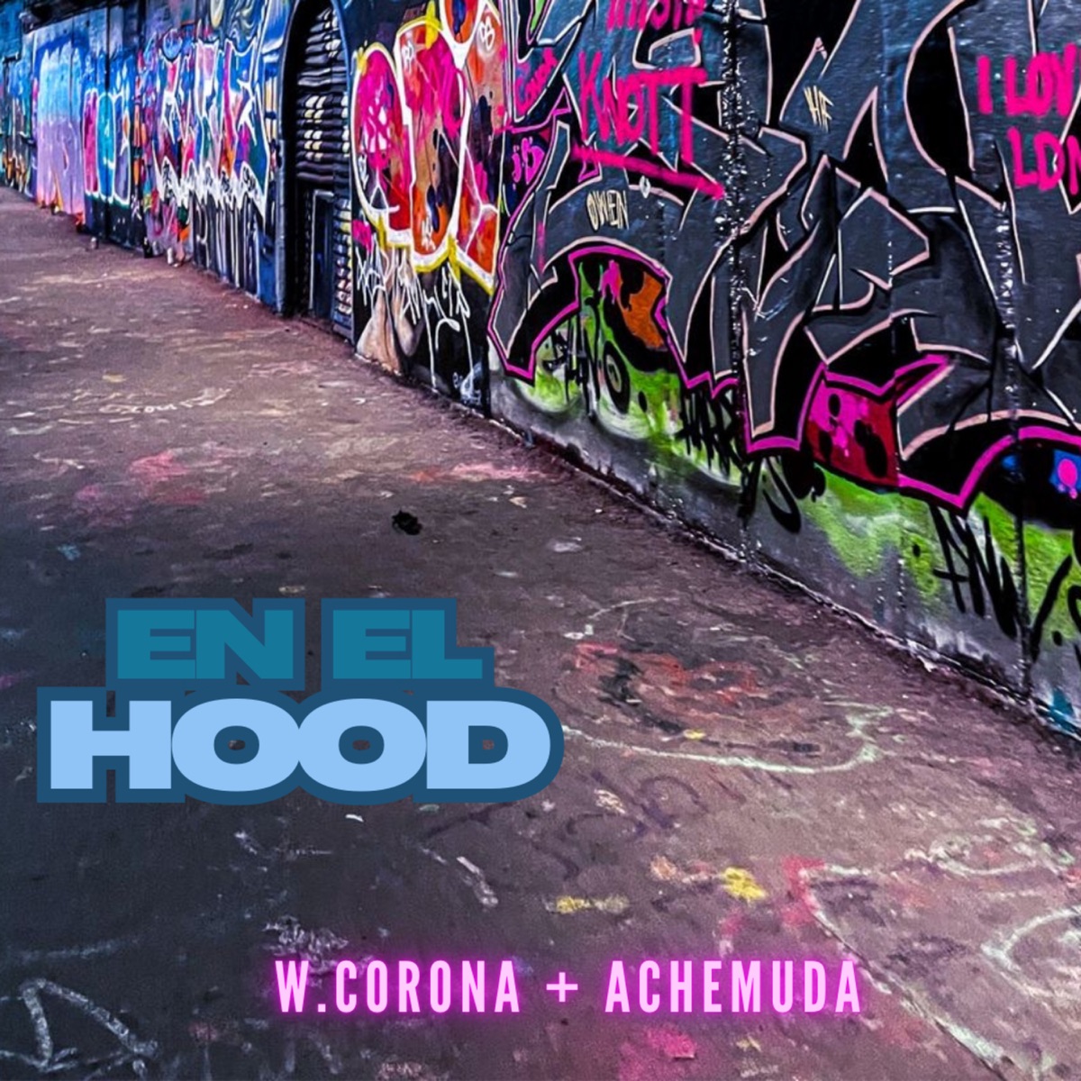 En el Hood - Single by W. Corona & Achemuda album cover