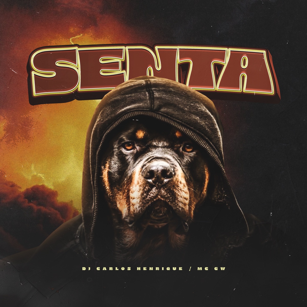 Senta (feat. MC GW) - Single by Dj Carlos Henrique album cover
