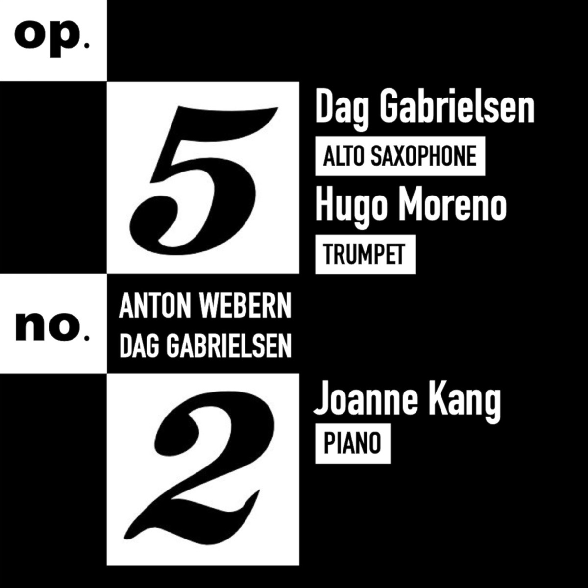 Op. 5, No. 2 (feat. Hugo Moreno & Joanne Kang) - Single by Dag Gabrielsen album cover