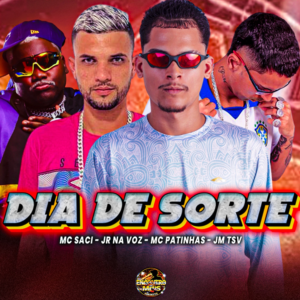 Dia de Sorte - Single by Mc Patinhas, Jr Na Voz, jm tsv & MC Saci album cover
