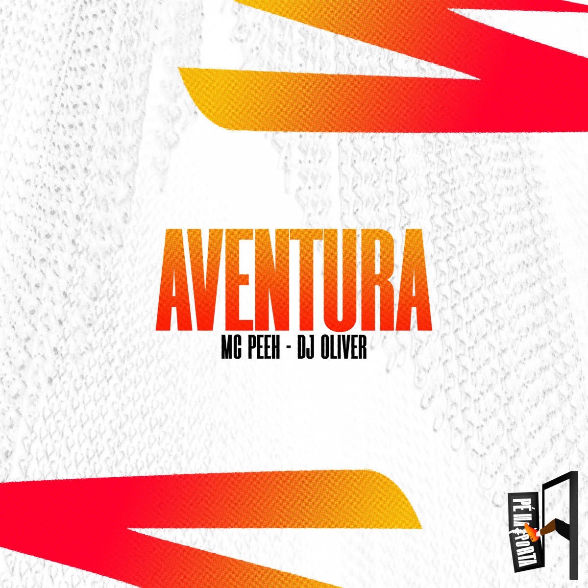 Aventura - Single by MC Peeh & DJ Oliver album cover