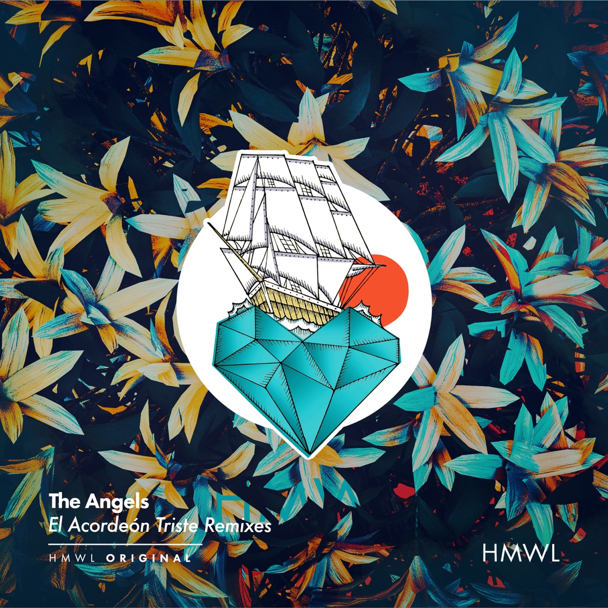 El Acordeón Triste (Remixes) by The Angels & HMWL album cover