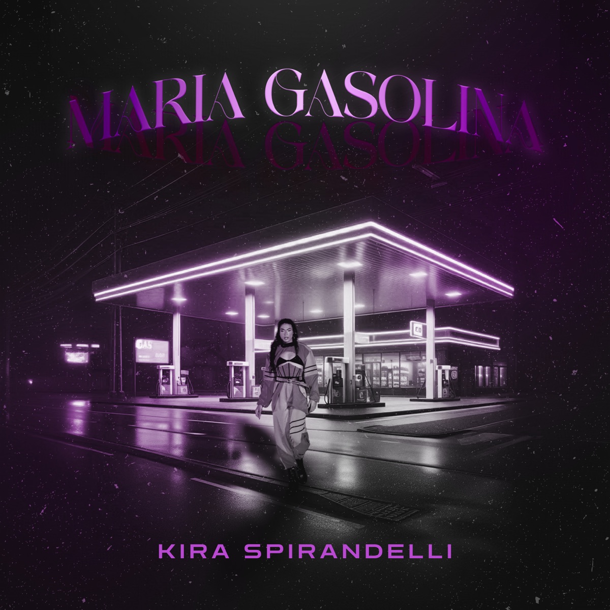Maria Gasolina - Single by Kira Spirandelli album cover