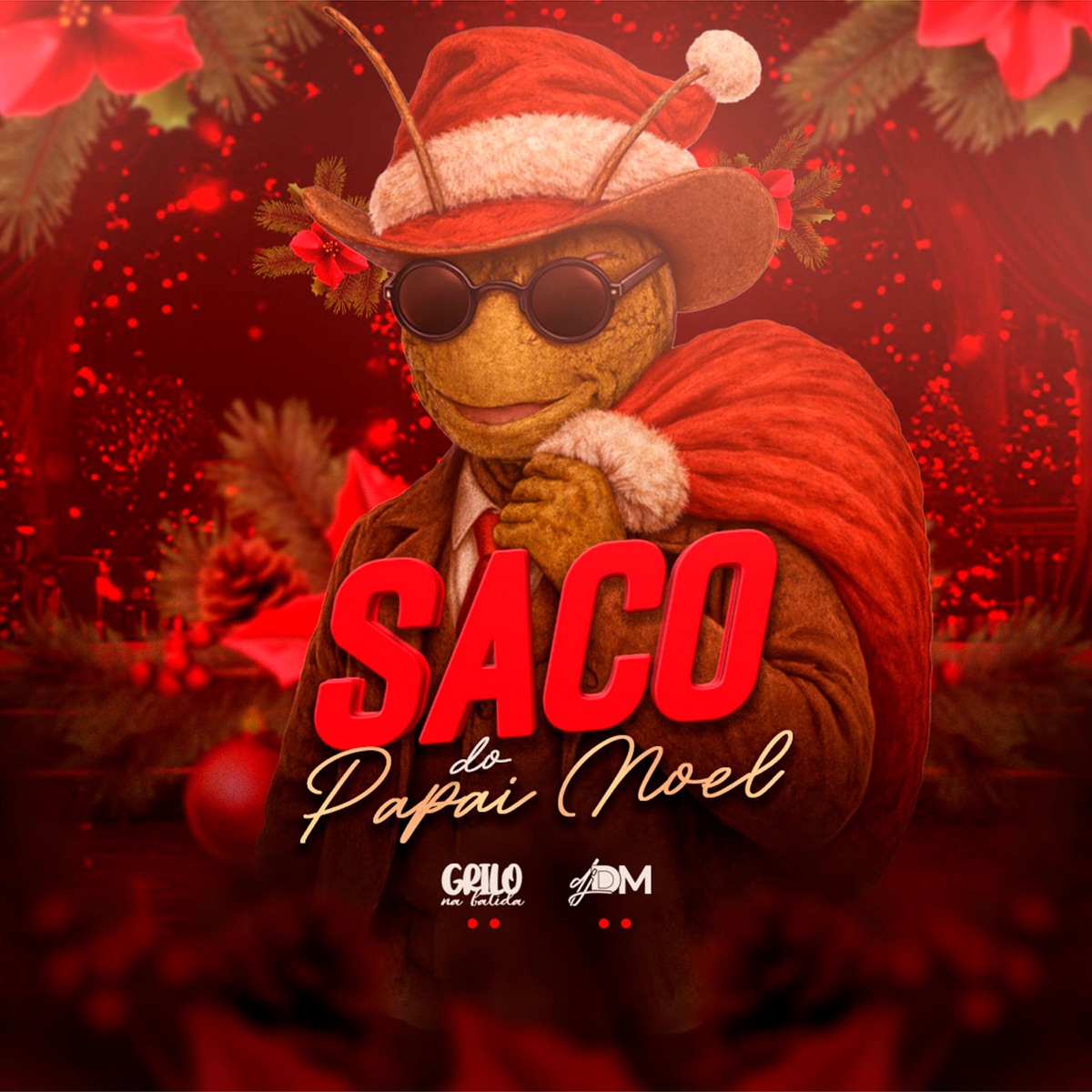 Saco do Papai Noel - Single by GRILO NA BATIDA, MC GW & DJ DM album cover