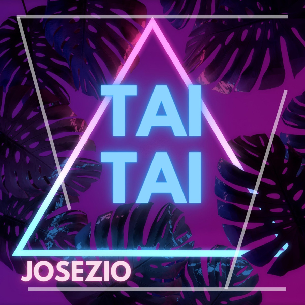 TAI TAI (Josezio Version) - Single by Josezio album cover