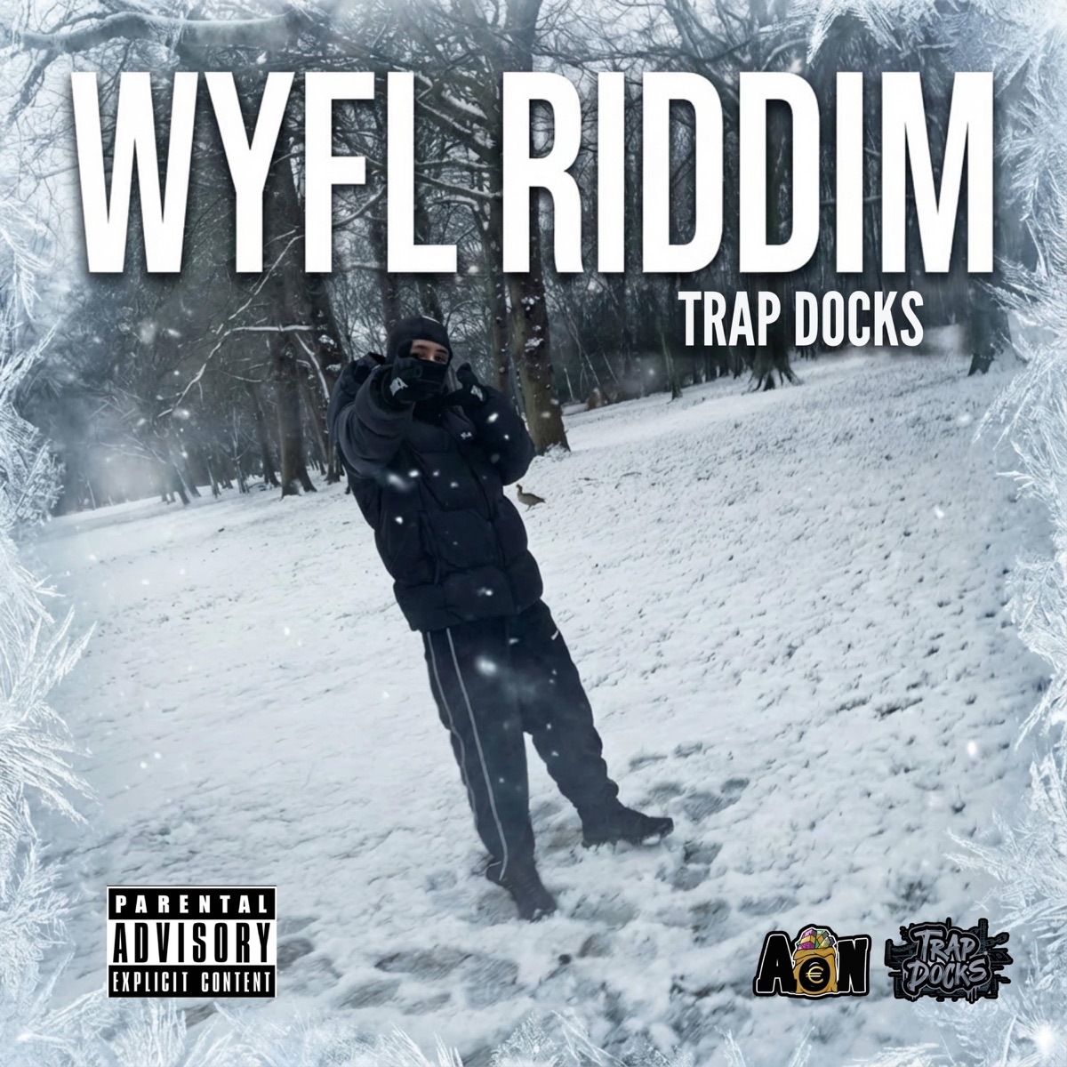 WYFL RIDDIM - Single by Trap Docks album cover