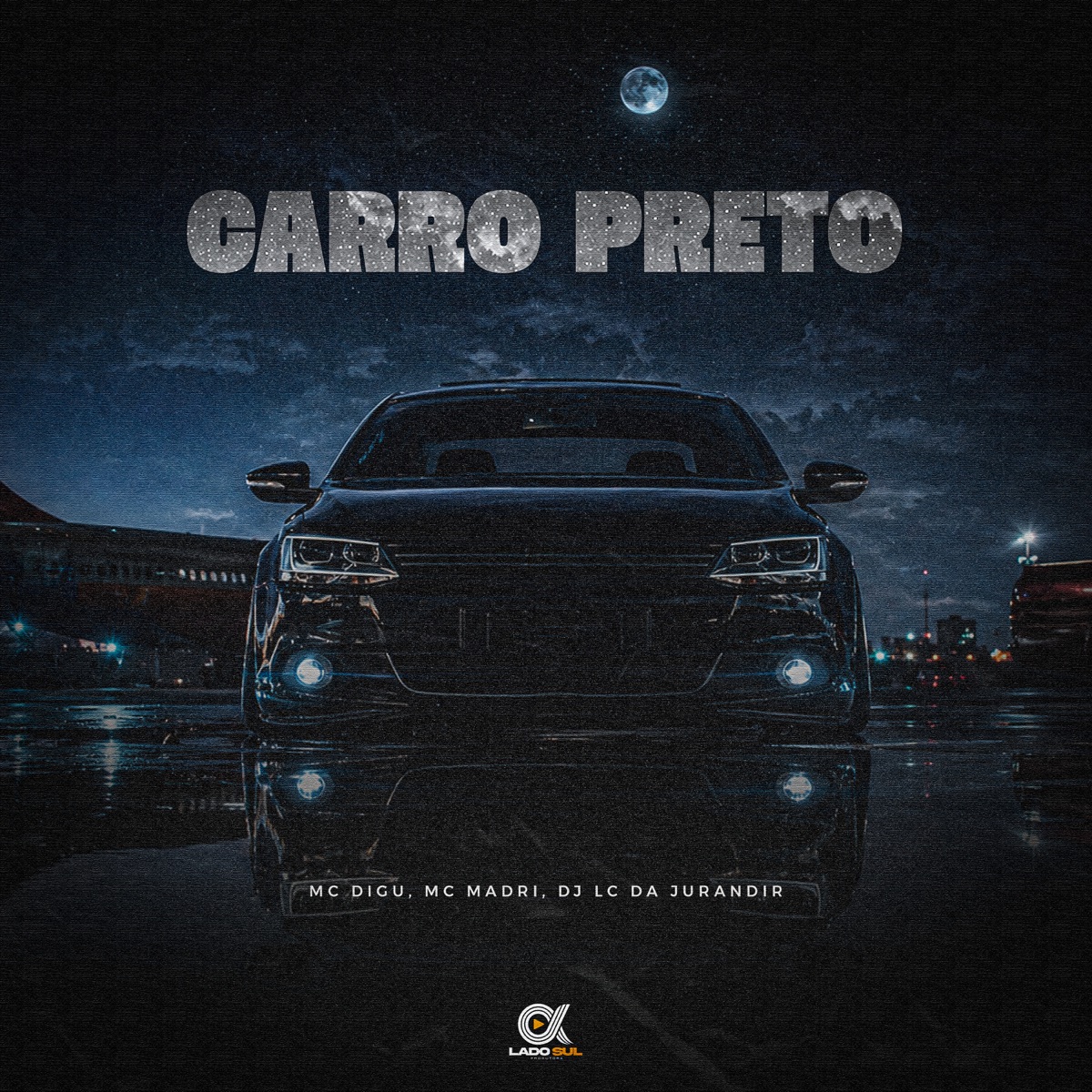 Carro Preto - Single by MC Digu & Mc Madri album cover
