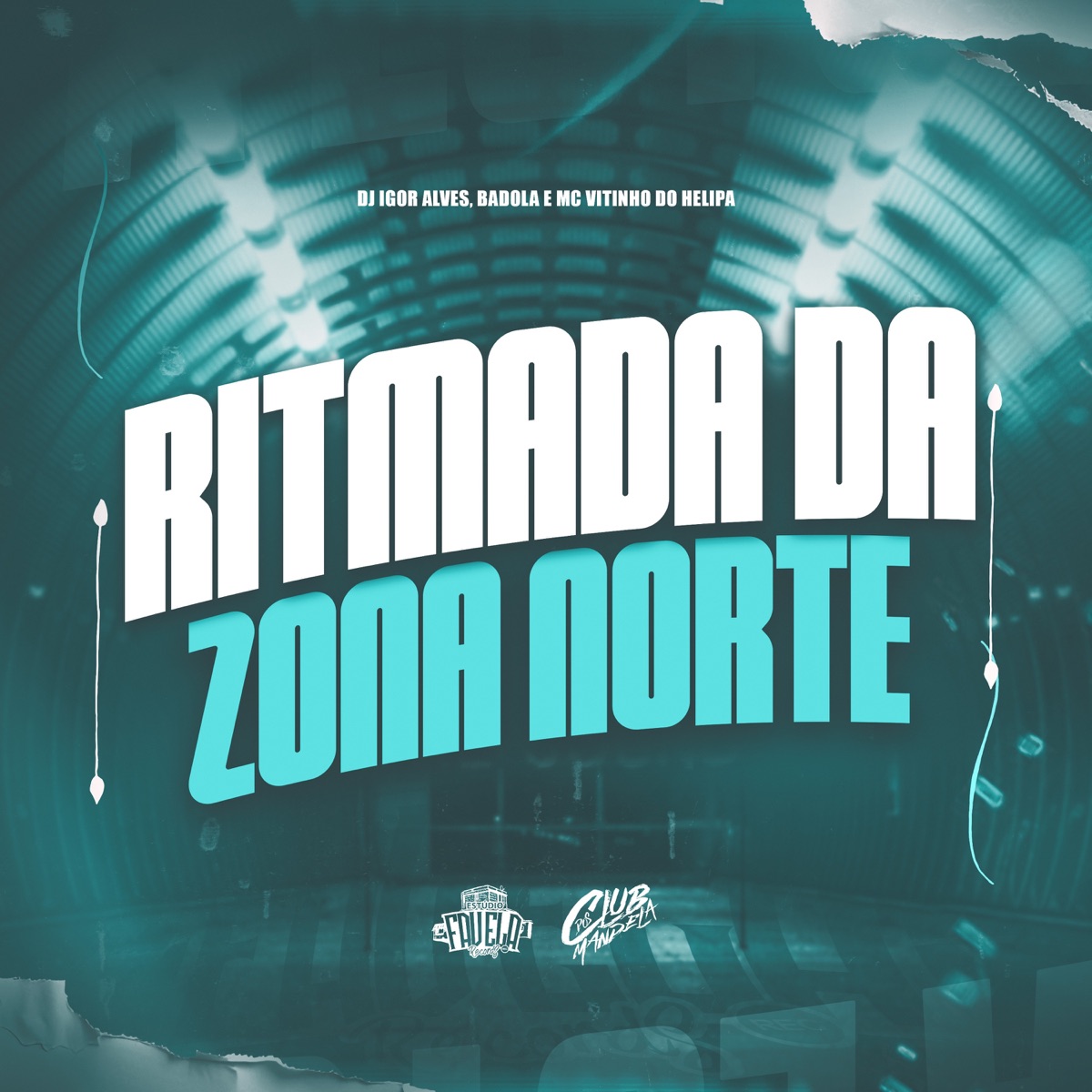 Ritmada da Zona Norte - Single by DJ Igor Alves, Badola & MC VITINHO DO HELIPA album cover