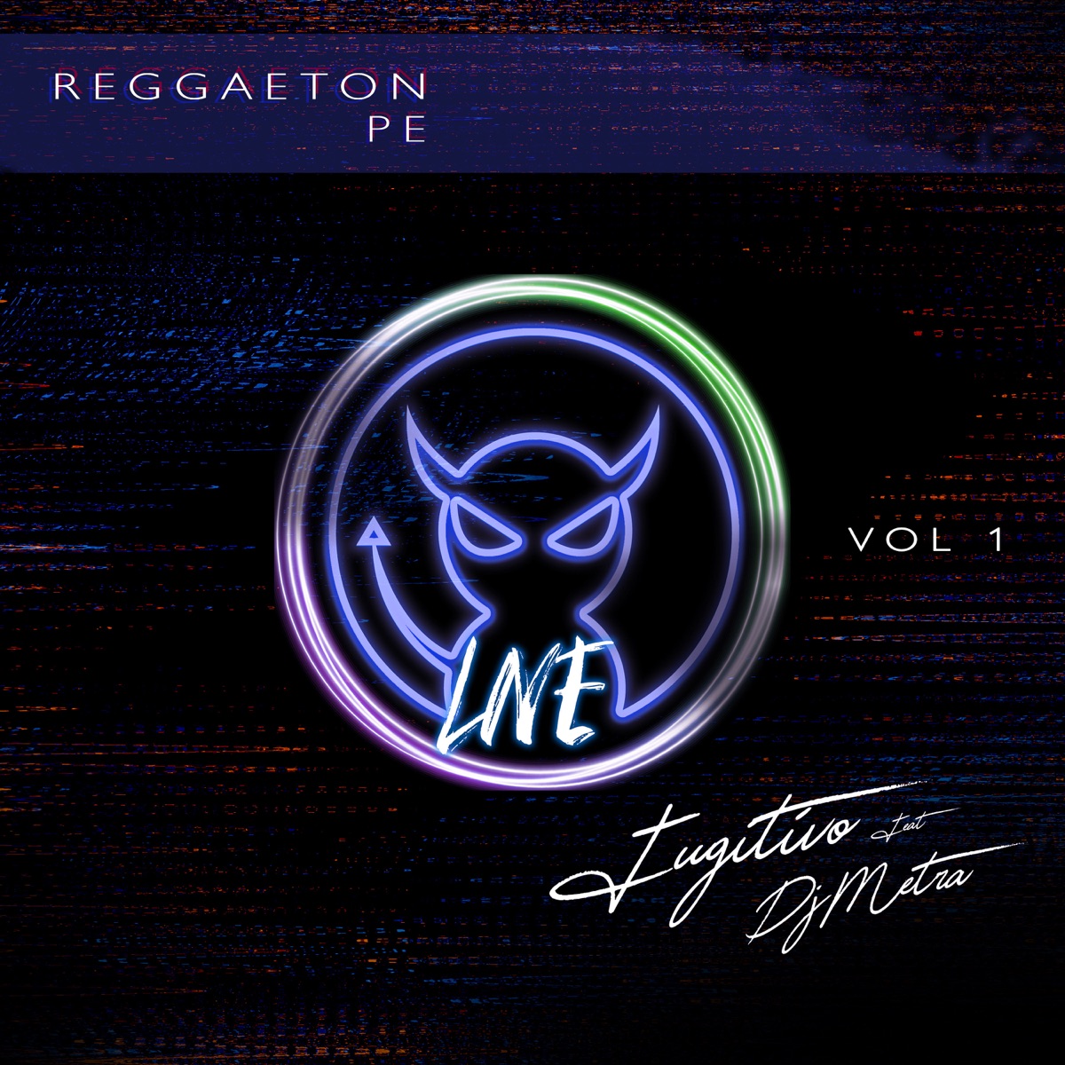 Reggaeton Pe (En Vivo) - Single by Fugitivo & Dj Metra album cover