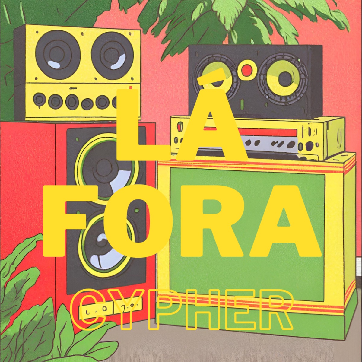 Lá Fora (Afrocypher) - Single by Felipe Play, Alexon Mendes, Mahal Reis, Carlean, Oscar, QXÓ, Matheus Aloha, MC Mãe & Tifli album cover