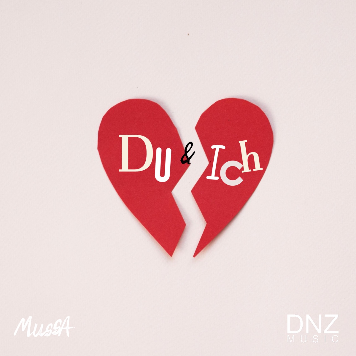 Du und Ich - Single by MUSSA album cover